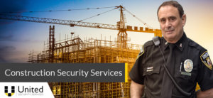 Construction security services